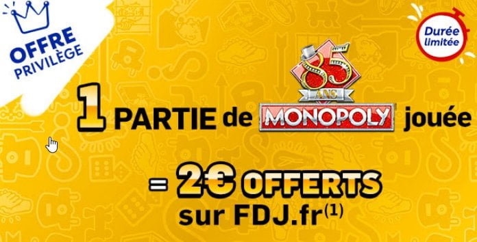 Offre privilège FDJ Monopoly